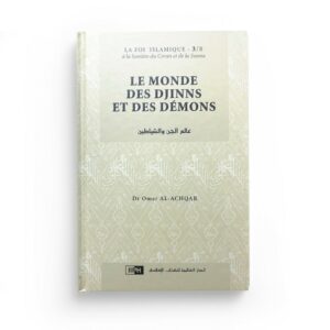 Collection-La-Foi-Islamique-Tome-3-Le-Monde-des-Djinns-et-des-Démons-librairie-Ibnoul-qayyim-dakar