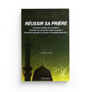 reussir-sa-priere-cherif-zahar-zerrouk-librairie-Ibnoul-qayyim-dakar