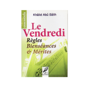 Le-Vendredi-Règles-Bienséances-et-Mérites-librairie-Ibnoul-qayyim-dakar