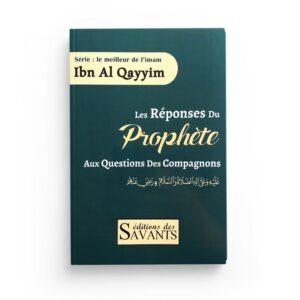 Les réponses du Prophète aux questions des compagnons-librairie-Ibnoul-qayyim-dakar