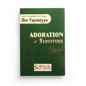 adoration-et-servitude-de-l-imam-ibn-taymiyya-librairie-Ibnoul-qayyim-dakar