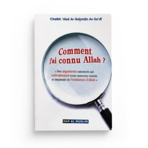 comment-j-ai-connu-allah-cheikh-abd-arrahman-as-sadi-librairie-Ibnoul-qayyim-dakar