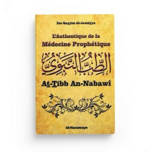 l-authentique-de-la-medecine-prophetique-at-tibb-an-nabawi-ibn-qayyim-al-jawziyya-al-haramayn-librairie-Ibnoul-qayyim-dakar