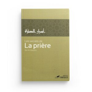 les-secrets-de-la-priere-de-ibn-al-qayyim-2eme-edition-editions-tawbah-librairie-Ibnoul-qayyim-dakar