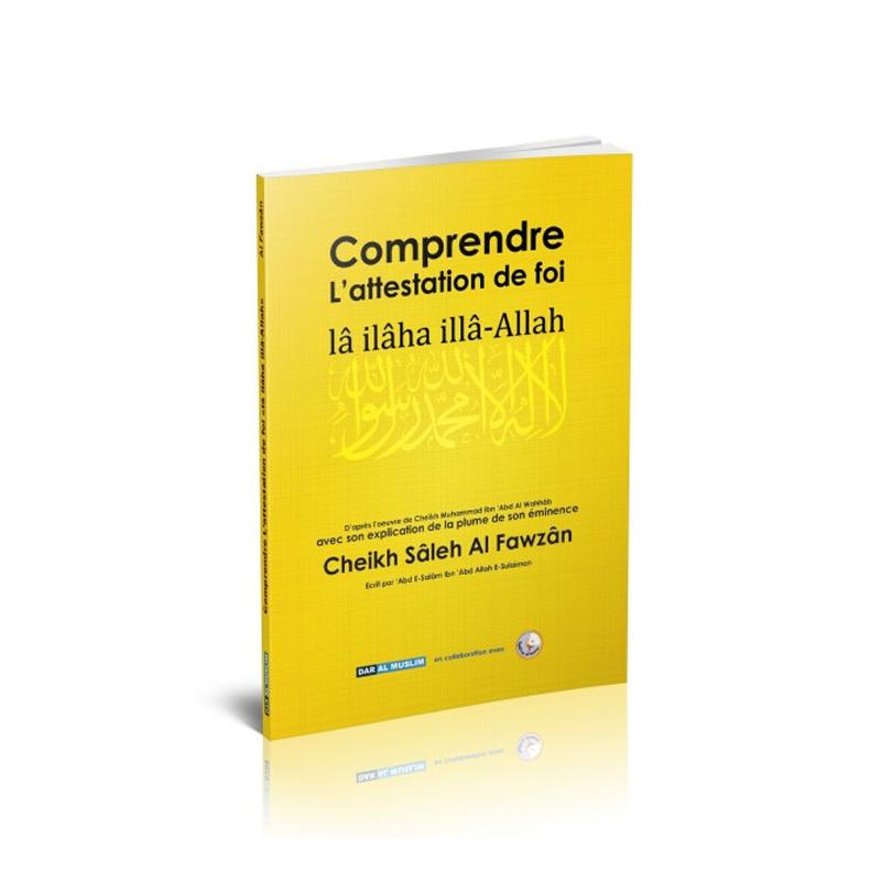 Librairie Ibnoul Qayyim Comprendre L Attestation De Foi L Il H Ill Allah